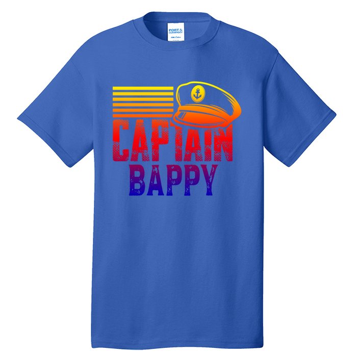 Captain Bappy Gift Sailing Captain Hat Boat Owner Boating Funny Gift Tall T-Shirt