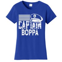 Captain Boppa Gift Sailing Captain Hat Boat Owner Boating Meaningful Gift Women's T-Shirt