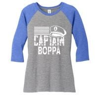 Captain Boppa Gift Sailing Captain Hat Boat Owner Boating Meaningful Gift Women's Tri-Blend 3/4-Sleeve Raglan Shirt