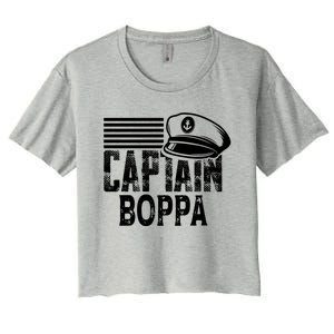 Captain Boppa Gift Sailing Captain Hat Boat Owner Boating Meaningful Gift Women's Crop Top Tee