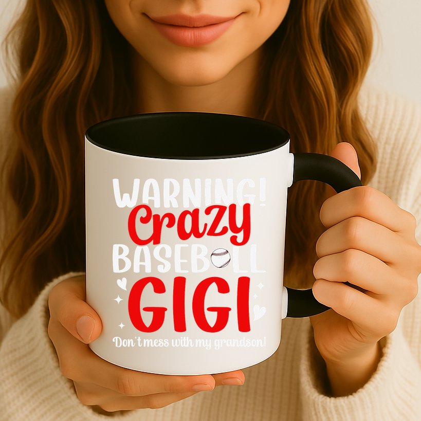 Crazy Baseball Gigi Grandma Gigi Of A Baseball Player Gigi Mug