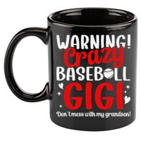 Crazy Baseball Gigi Grandma Gigi Of A Baseball Player Gigi 11oz C Handle Ceramic Mug