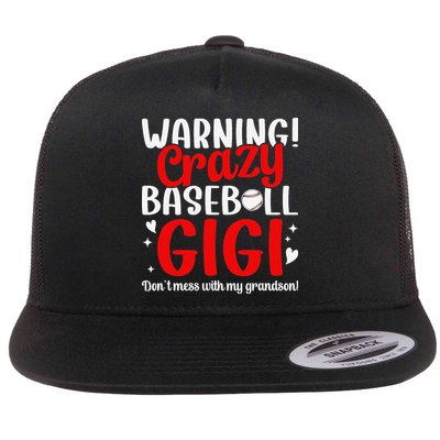 Crazy Baseball Gigi Grandma Gigi Of A Baseball Player Gigi Flat Bill Trucker Hat