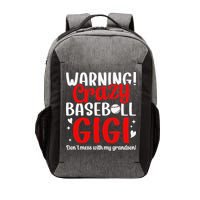 Crazy Baseball Gigi Grandma Gigi Of A Baseball Player Gigi Vector Backpack