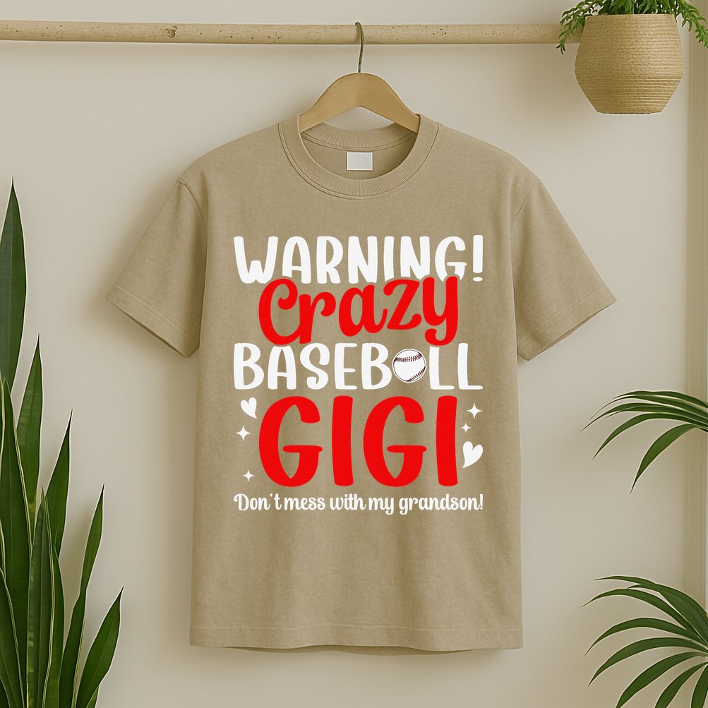 Crazy Baseball Gigi Grandma Gigi Of A Baseball Player Gigi T-Shirt