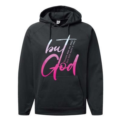 Christian But God Inspirational Gift John Performance Fleece Hoodie