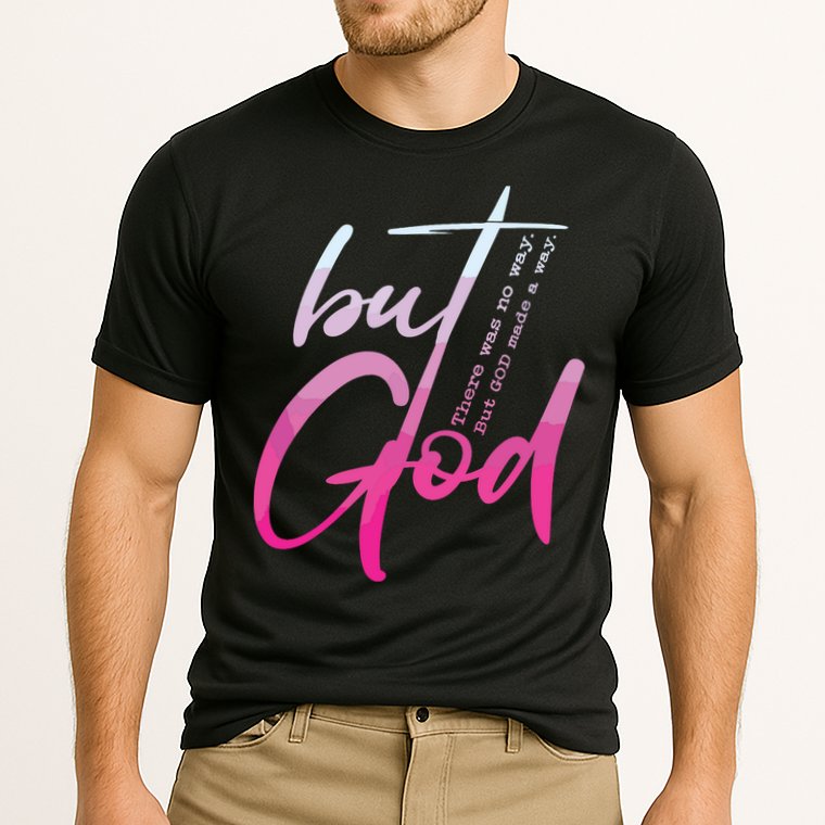 Christian But God Inspirational Gift John Cooling Performance Crew T-Shirt