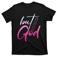 Christian But God Inspirational Gift John T-Shirt