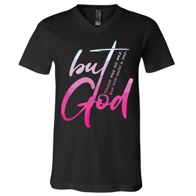 Christian But God Inspirational Gift John V-Neck T-Shirt