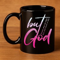 Christian But God Inspirational Gift John 11oz C Handle Ceramic Mug