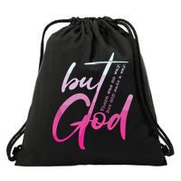 Christian But God Inspirational Gift John Drawstring Bag