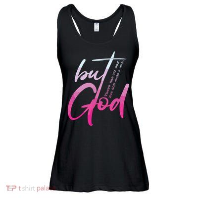 Christian But God Inspirational Gift John Ladies Essential Flowy Tank