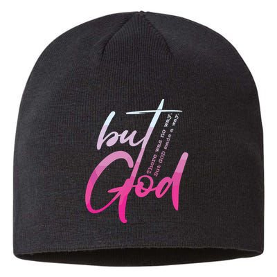 Christian But God Inspirational Gift John Sustainable Beanie