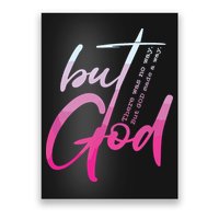 Christian But God Inspirational Gift John Poster