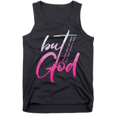 Christian But God Inspirational Gift John Tank Top