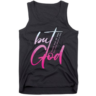 Christian But God Inspirational Gift John Tank Top