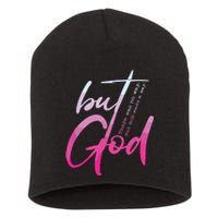 Christian But God Inspirational Gift John Short Acrylic Beanie