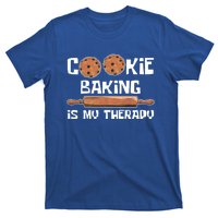 Cookie Baking Great Gift Cookie Baking Is My Therapy Gift T-Shirt