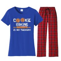 Cookie Baking Great Gift Cookie Baking Is My Therapy Gift Women's Flannel Pajama Set