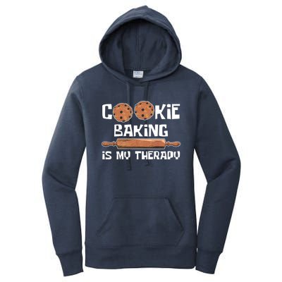 Cookie Baking Great Gift Cookie Baking Is My Therapy Gift Women's Pullover Hoodie