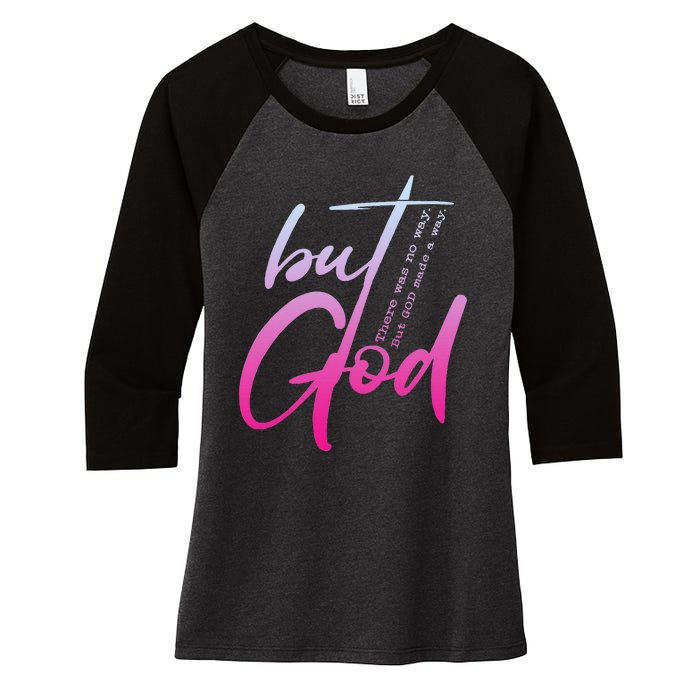 Christian But God Inspirational Gift John 316 Women's Tri-Blend 3/4-Sleeve Raglan Shirt