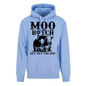 Cows Bitch Get Out The Hay Unisex Surf Hoodie