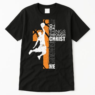 Christian Basketball Gift Philippians 413 Tall T-Shirt