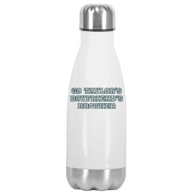  Cute  Brother Go T.aylor's B.oyfriend's Stainless Steel Insulated Water Bottle