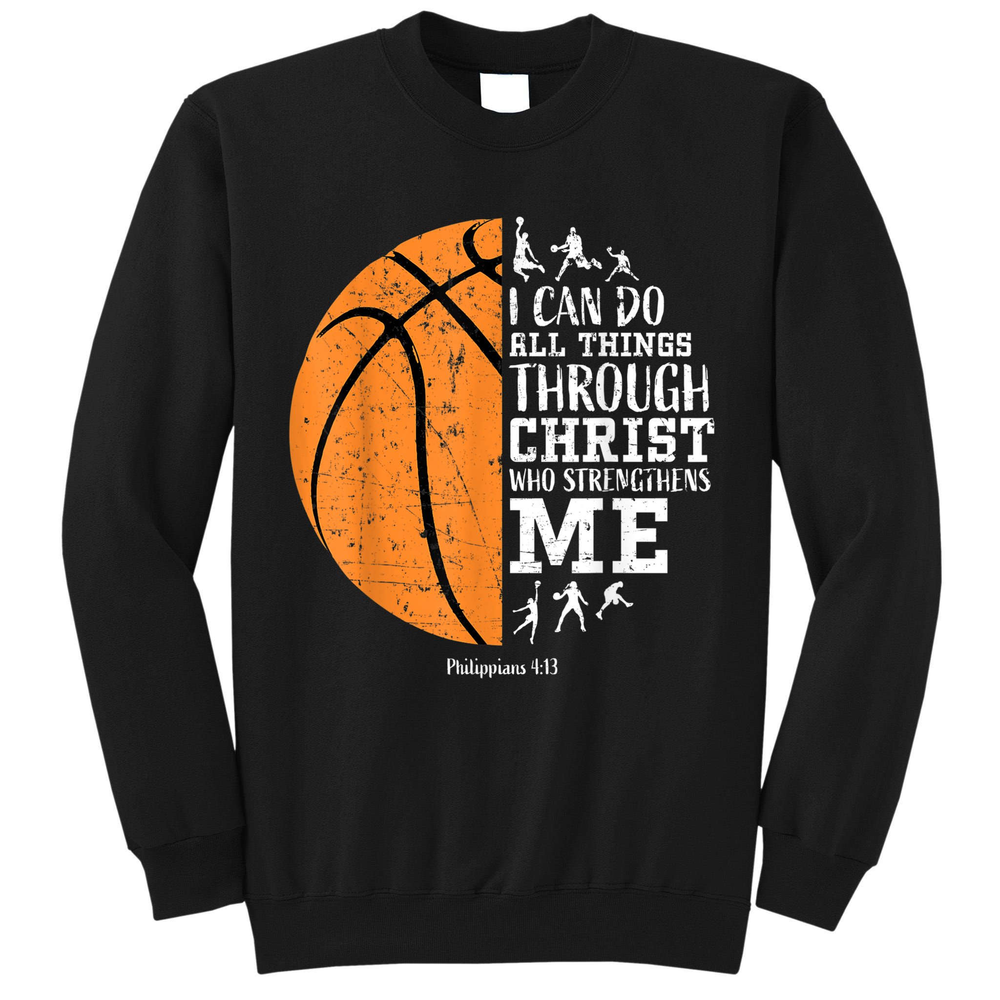 Christian Basketball Gift For Men Boys Kids Religious Gifts Tall Sweatshirt