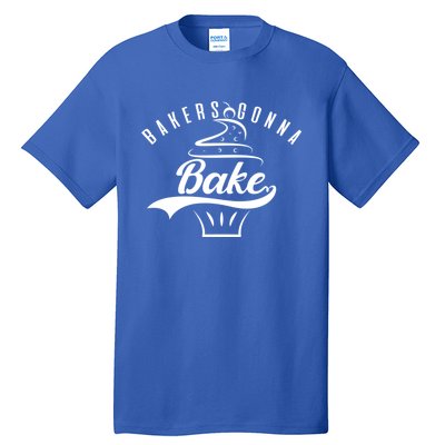 Cupcake Bakers Gonna Bake Gift Tall T-Shirt