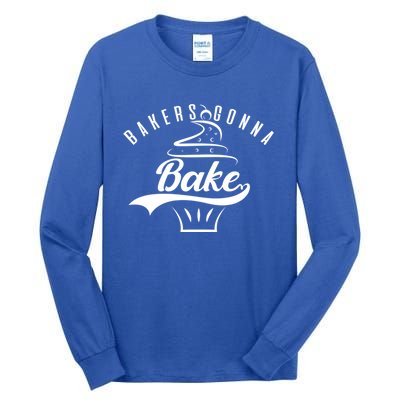 Cupcake Bakers Gonna Bake Gift Tall Long Sleeve T-Shirt