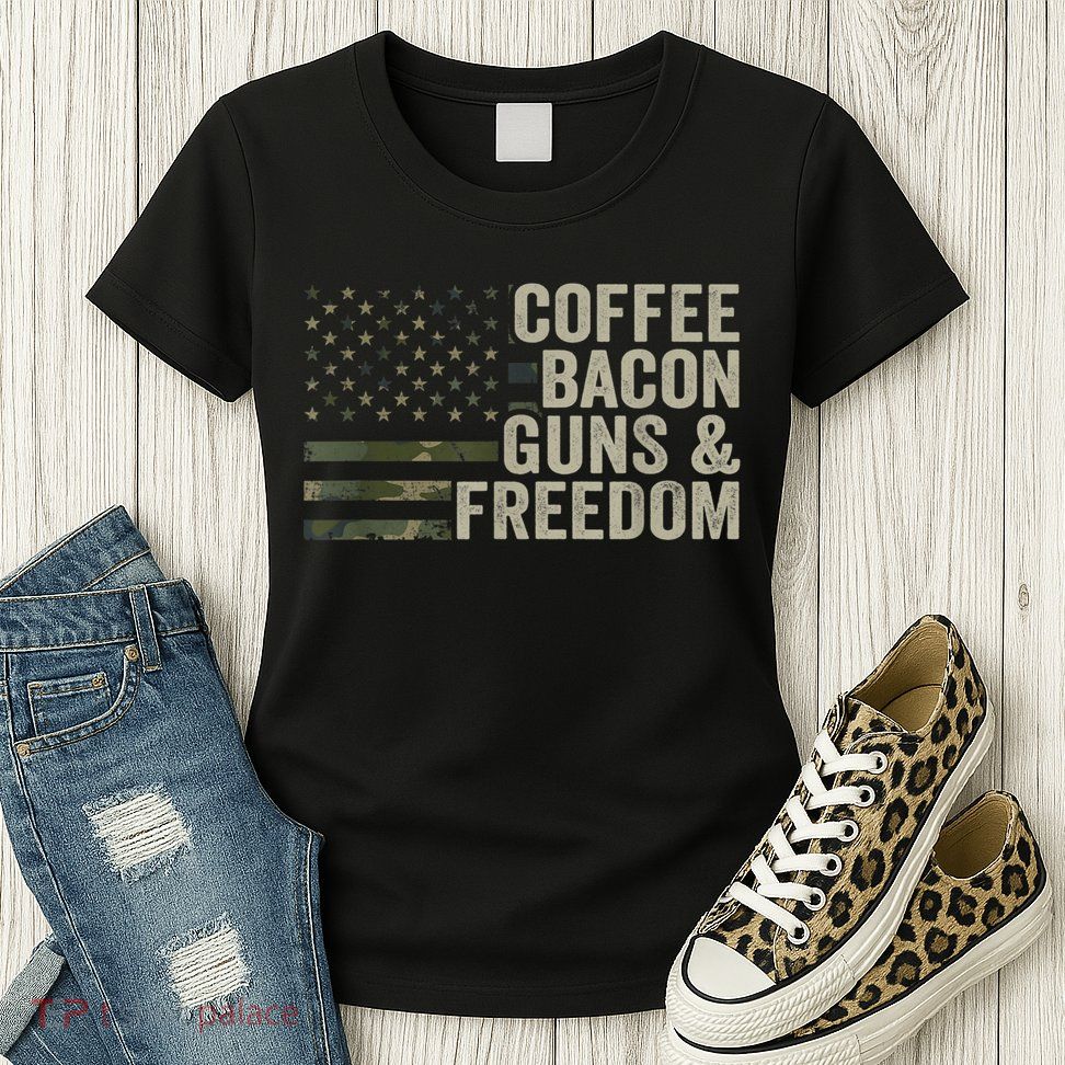 Coffee Bacon Guns & Freedom BBQ Grill Gun Camouflage Flag Womens T-Shirt
