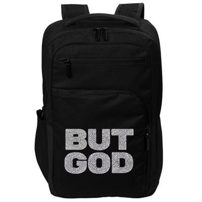 Christian But God Inspirational Bible Jesus Saves Meaningful Gift Impact Tech Backpack