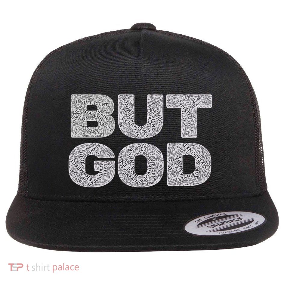 Christian But God Inspirational Bible Jesus Saves Meaningful Gift Flat Bill Trucker Hat