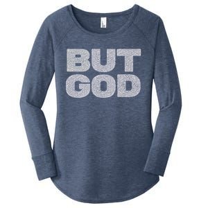 Christian But God Inspirational Bible Jesus Saves Meaningful Gift Women's Perfect Tri Tunic Long Sleeve Shirt