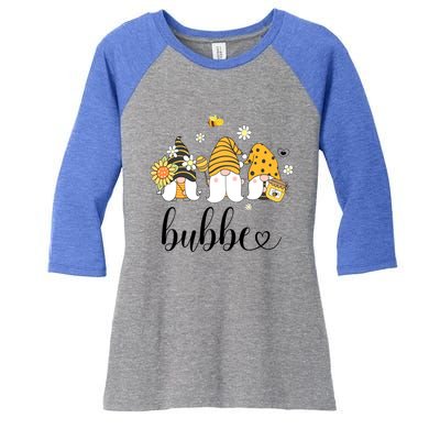 Cute Bubbe Gnomes With Bees And Sunflower Country Style Meaningful Gift Women's Tri-Blend 3/4-Sleeve Raglan Shirt