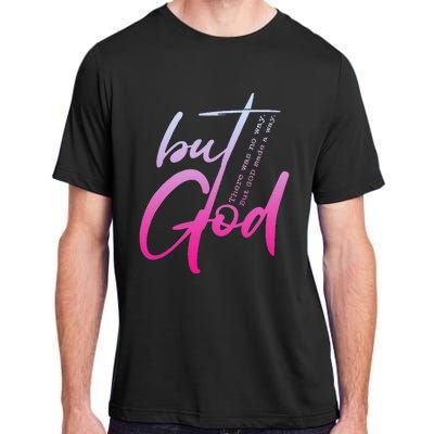 Christian But God Inspirational Gift John 316 Adult ChromaSoft Performance T-Shirt