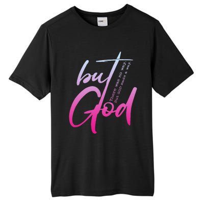 Christian But God Inspirational Gift John 316 Tall Fusion ChromaSoft Performance T-Shirt