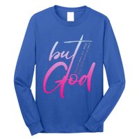 Christian But God Inspirational Gift John 316 Long Sleeve Shirt