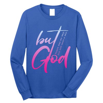 Christian But God Inspirational Gift John 316 Long Sleeve Shirt