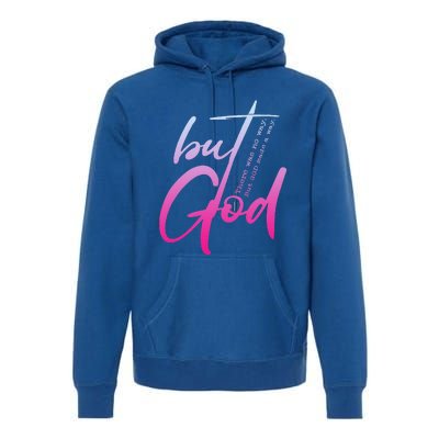 Christian But God Inspirational Gift John 316 Premium Hoodie