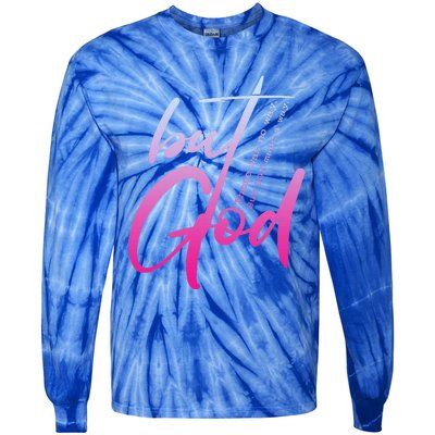 Christian But God Inspirational Gift John 316 Tie-Dye Long Sleeve Shirt