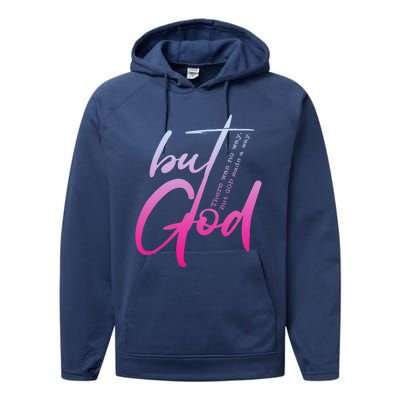 Christian But God Inspirational Gift John 316 Performance Fleece Hoodie