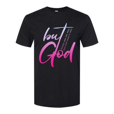 Christian But God Inspirational Gift John 316 Softstyle® CVC T-Shirt