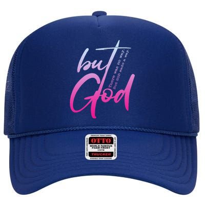 Christian But God Inspirational Gift John 316 High Crown Mesh Back Trucker Hat