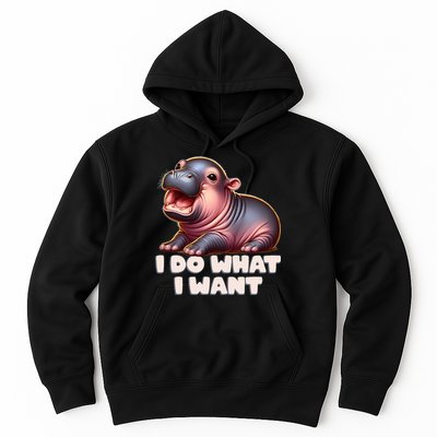 Cute Baby Hippo Moo Deng I Do What I Want Hoodie