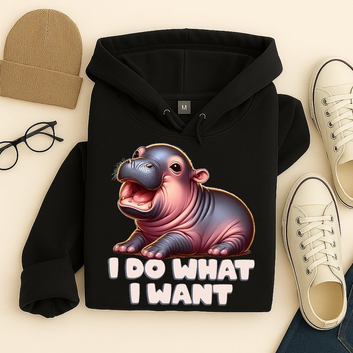 Cute Baby Hippo Moo Deng I Do What I Want Hoodie