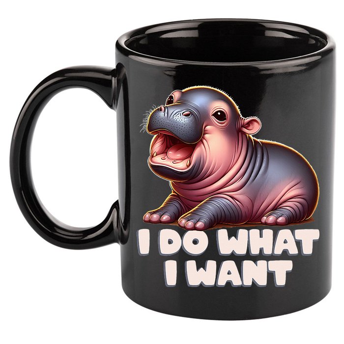 Cute Baby Hippo Moo Deng I Do What I Want 11oz C Handle Ceramic Mug