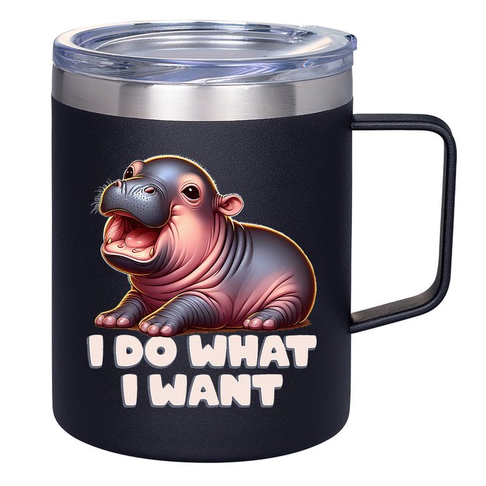 Cute Baby Hippo Moo Deng I Do What I Want 12oz Stainless Steel Coffee Mug