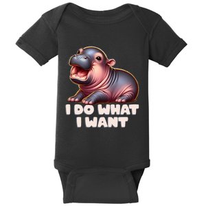 Cute Baby Hippo Moo Deng I Do What I Want Baby Bodysuit